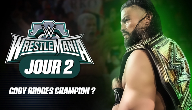 ROMAN REIGNS VAINCU ??!! - Review WWE WrestleMania 40 Nuit 2